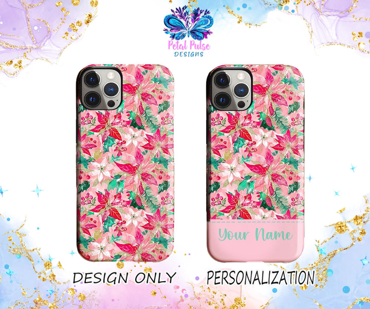 Personalized pink Christmas poinsettia Iphone case/ Christmas gift/ custom name Samsung Phone Case/ floral preppy flower iphone tough Case